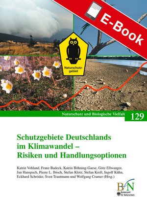 cover image of Schutzgebiete Deutschlands im Klimawandel--Risiken und Handlungsoptionen